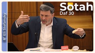 דף יומי סוטה דף 30 מאת הרב אלי סטפנסקי