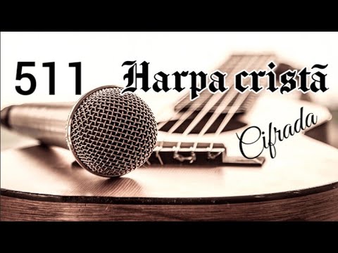 Glorioso Deus - Harpa Cristã