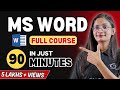 MS Word Full Course In Just 90 Minutes MS Word One Shot Video Tutorial For Beginners CTA