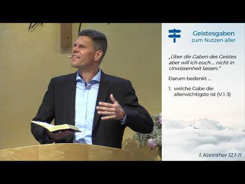 1. Korinther 12, 1-11 - Geistesgaben zum Nutzen aller - 23.05.2021