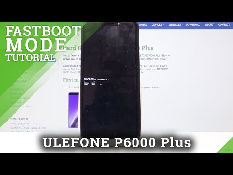 How to Open Fastboot Mode in ULEFONE P6000 Plus - Exit Fastboot Mode