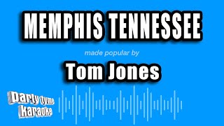 Tom Jones - Memphis Tennessee (Karaoke Version)