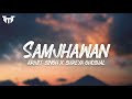 Samjhawan Lyric Video Humpty Sharma Ki DulhanialVarun Alia Arijit Singh Shreya Ghoshal