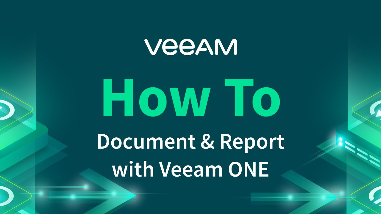 Documenting and reporting with Veeam ONE Reporter video