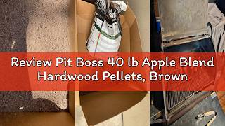 Review Pit Boss 40 lb Apple Blend Hardwood Pellets, Brown