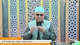 “Ayuh Doakan Agar Negara Sentiasa Aman” - Dato' Dr. Badli Shah Alauddin