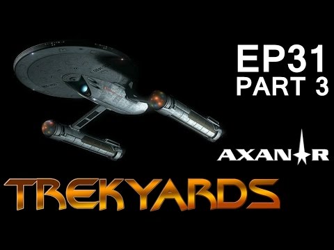 Trekyards EP31 - Ares Class Part 3
