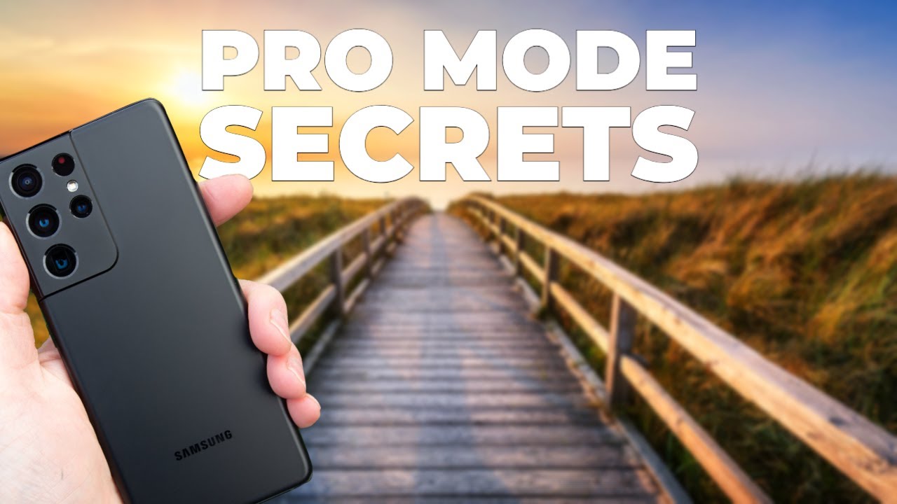 How To Use Pro Mode | Samsung Galaxy S21 Ultra