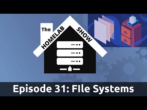 The Homelab Show Episode 31:File Systems Layouts