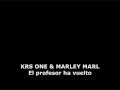 krs one & marley marl - the teacha's back (subtitulado en español)