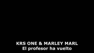 krs one &amp; marley marl - the teacha&#39;s back (subtitulado en español)