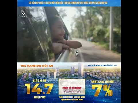 THE MANSION HỘI AN - "KHO BÁU" BĐS ĐẤT NỀN NGAY CẠNH PHỐ CỔ HỘI AN