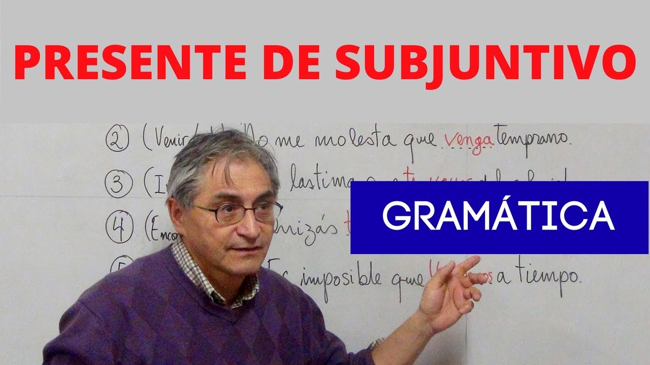 Presente de subjuntivo