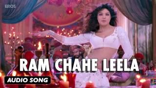 Ram Chahe Leela | Full Audio Song | Goliyon Ki Raasleela