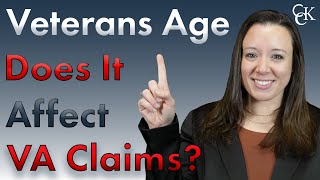 How Does a Veterans Age Affect VA Claims