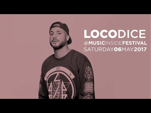 Loco Dice @Music Inside Festival MIF - 06/05/2017