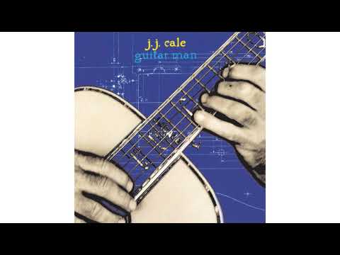 JJ Cale - Old Blue (Official Audio)
