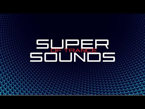 Supersounds Of Trance Vol. 02