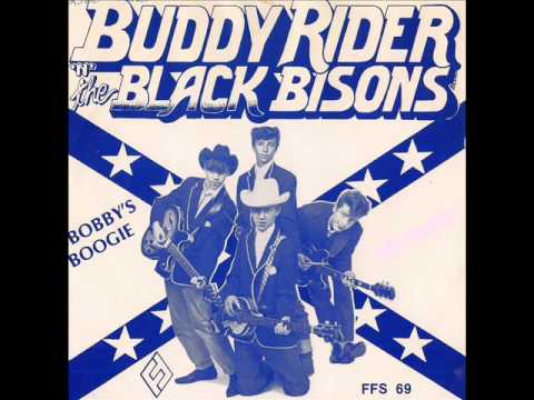 Buddy Rider 'n' The Black Bisons - Bobby's Boogie