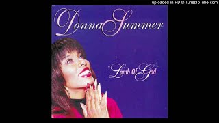 Donna Summer Lamb of God (Edit)