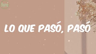 Daddy Yankee - Lo Que Pasó, Pasó (Letra)