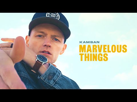 Kamban - "Marvelous Things" (Official Music Video) [ALBUM DROPS IN MAY OF 2023] Christian Rap 2023