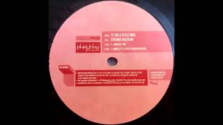 Ty Tek & Little Mike - Strange Vacation (Mike & Ty's Sleep Deprivation Mix)