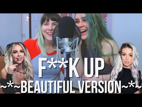 TANA MONGEAU - F**K UP (~*~BEAUTIFUL VERSION~*~ BY NIKKI SIMMONS & GEORGY EATON)