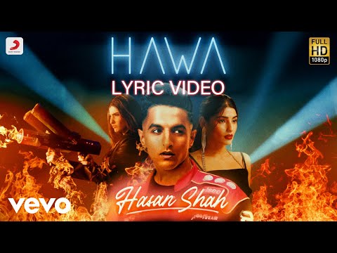 Hasan Shah - Hawa | Official Lyric Video