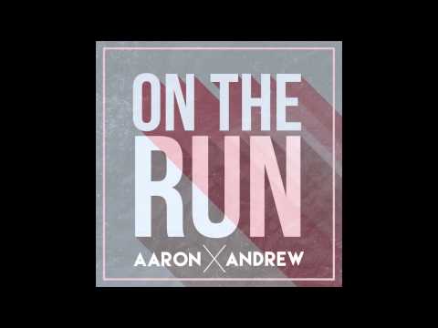Aaron and Andrew - The Other Side