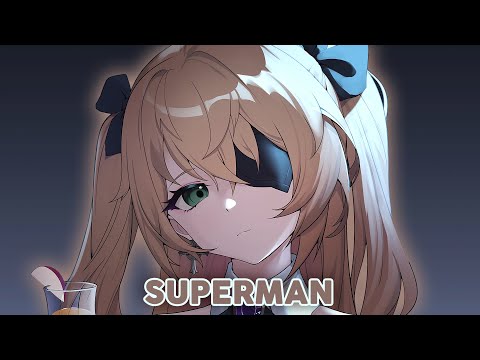 Nightcore - Superman | Hinsley, WTCHOUT, Faber Drive (ft. Ashtøn Chase)