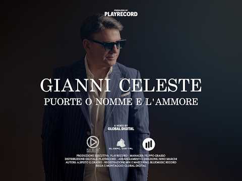 GIANNI CELESTE - PUORTE O NOMME E L'AMMORE