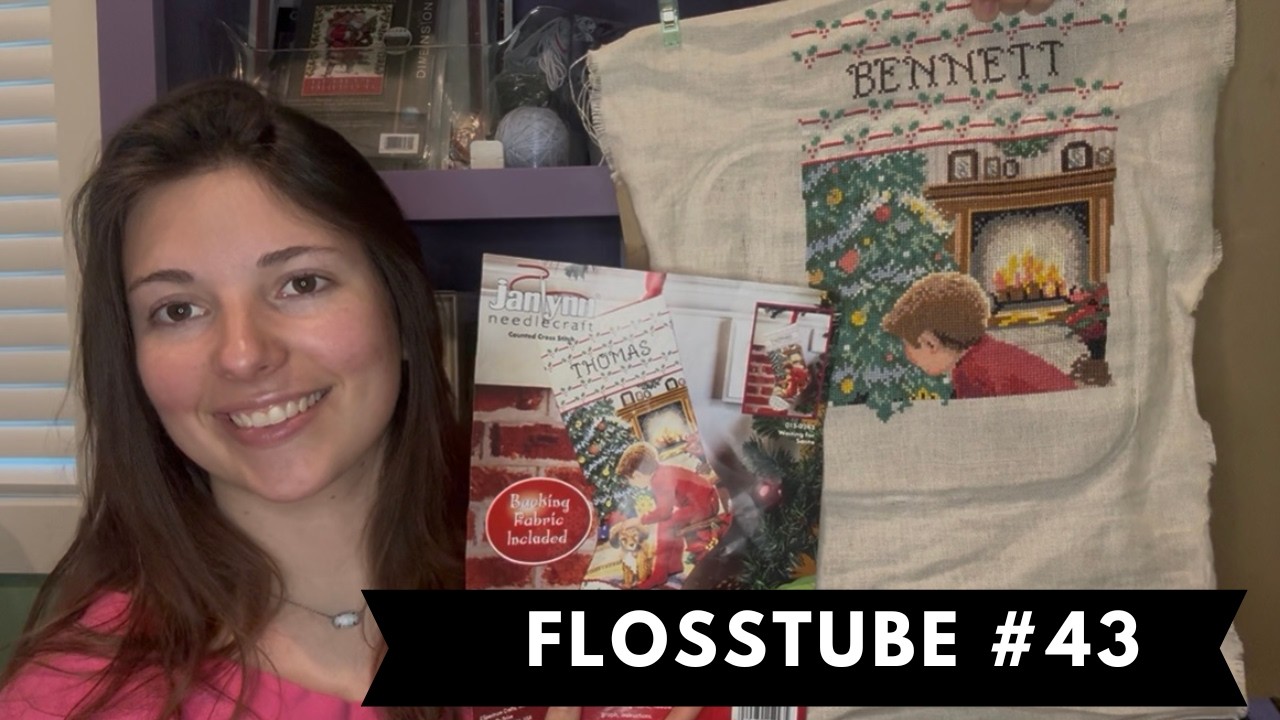 Flosstube #43 - Monogamish Stitching, Saving the Stitches, and Some New Dimensions Kits