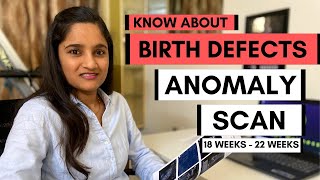 Understand birth defects with Anomaly Scan (TIFFA scan) | Pregnancy scan (18 - 22 weeks)