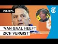 ‘Van Gaal zat er volledig naast’