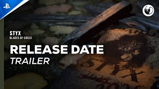 Styx: Blades of Greed Release Date Trailer | PS5 Games Trailer