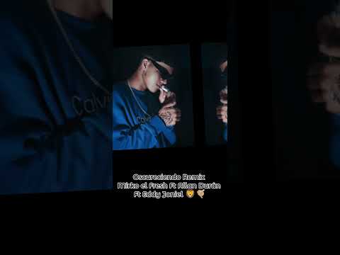 Oscureciendo Remix Mirko El Fresh❌Ft Allan Durán ❌Ft Eddy Joniel 🦁🤙🏼