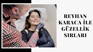 Reyhan Karaca ile Güzellik Sırları (Uygulamalı Botoks, Mini Dolgu, Mezolifting)