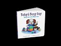 Baby S Busy Day Kids Book Read Aloud Storytime Read Aloud Books For Children