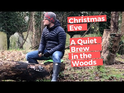 Christmas Eve | A Brew in the Woods | Trangia Spirit Burner | Urban Escape