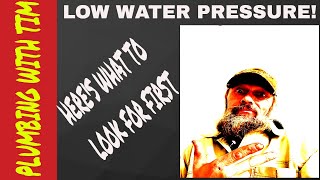 What causes low water pressure?