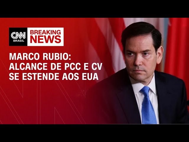 Alcance do PCC e do CV se estende aos EUA, diz Marco Rubio | HORA H