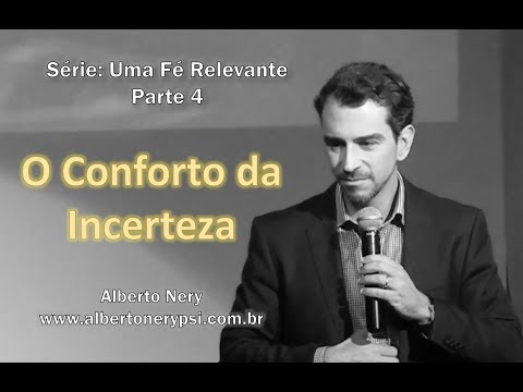 Conforto da Incerteza