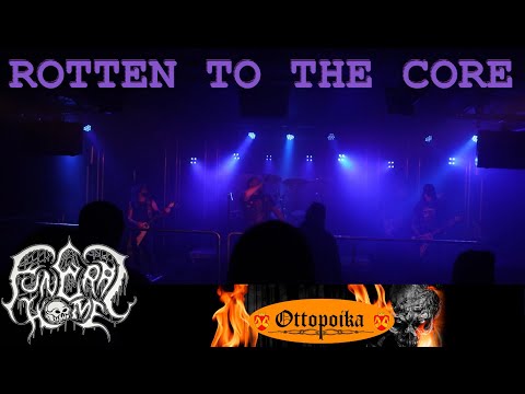 Rotten to the Core - at Bar Ottopoika 26.3.2022