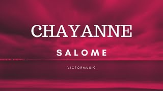 CHAYANNE - SALOME (LETRA)