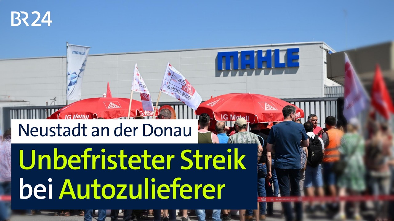 Neustadt an der Donau: Unbefristeter Streik bei Autozulieferer | BR24
