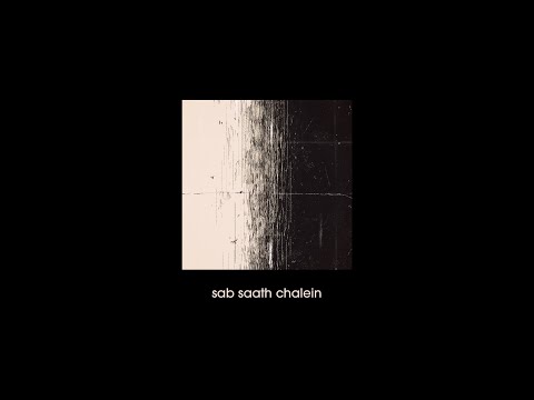 KASHMIR - Sab Saath Chalein (Official Audio)