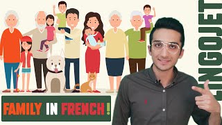 How to say family in French  - part 1