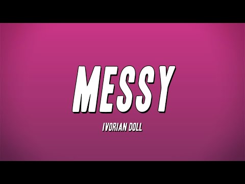 Ivorian Doll - Messy (Lyrics)