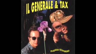 Il Generale & Tax - Dondola!
